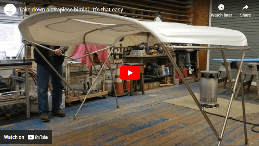 Video showing Strapless Bimini take down